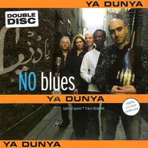 NO blues - Ya Dunya
