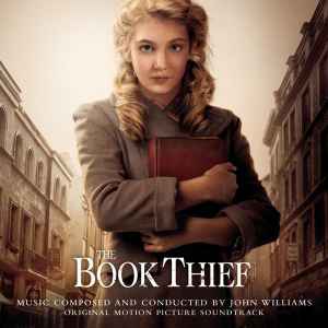The Book Thief (Original Motion Picture Soundtrack) - John Williams
