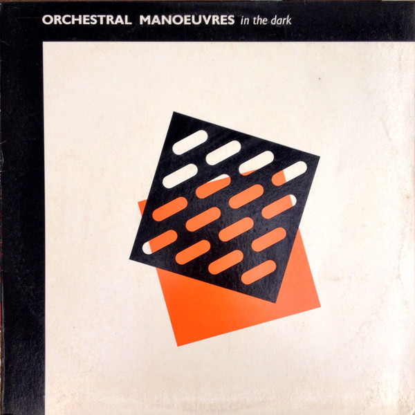 Orchestral Manoeuvres In The Dark – Orchestral Manoeuvres In The Dark ...