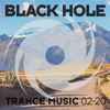 Various - Black Hole Trance Music 02-20