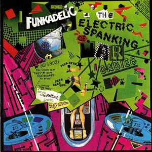 Funkadelic - The Electric Spanking Of War Babies album cover