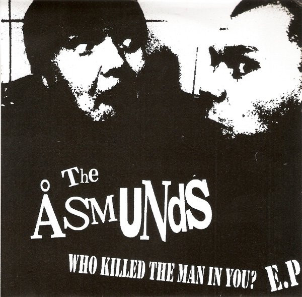 descargar álbum The Åsmunds - Who Killed The Man In You