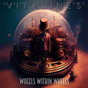 Vitalines - Wheels Within Wheels album cover