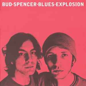 Bud Spencer Blues Explosion - Bud Spencer Blues Explosion