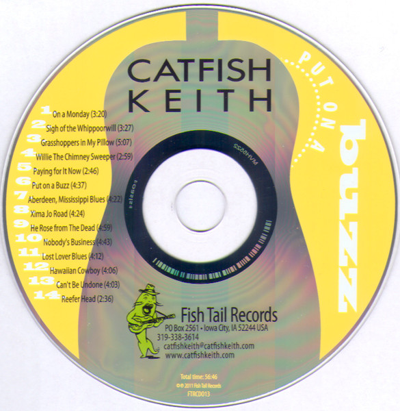 last ned album Catfish Keith - Put On A Buzz