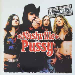 Say Something Nasty - Nashville Pussy
