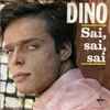 Dino (7) - Sai, Sai, Sai 