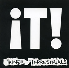 Inner Terrestrials – It! (2009, Vinyl) - Discogs