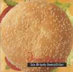 Cover of Hot & Spicy Beanburger, 1993, CD
