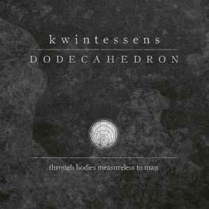 Dodecahedron - Kwintessens album cover