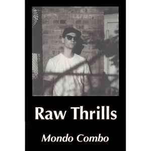 Raw Thrills - Mondo Combo album cover