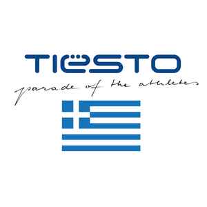 Parade Of The Athletes - Tiësto