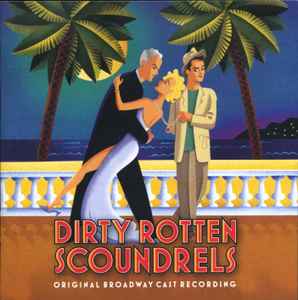 David Yazbek - Dirty Rotten Scoundrels