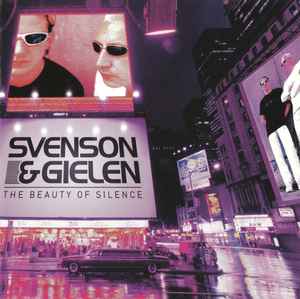 The Beauty Of Silence - Svenson & Gielen
