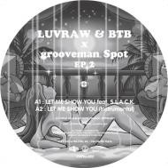 Luvraw & BTB x Grooveman Spot – EP 2 (2012, Vinyl) - Discogs