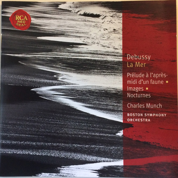 Claude Debussy, Charles Munch, Boston Symphony Orchestra – Debussy