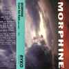 Morphine (2) - Cure For Pain