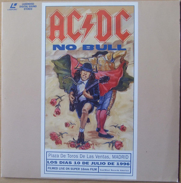 AC/DC – No Bull (Live - Plaza De Toros, Madrid) (1996, Laserdisc