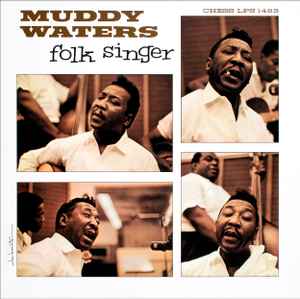 Muddy Waters – Folk Singer (2001, 180g, Vinyl) - Discogs