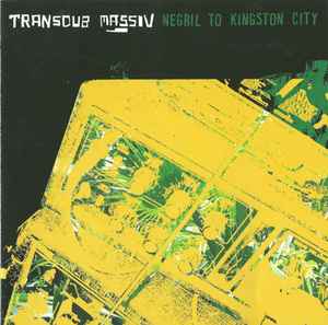 Transdub Massiv - Negril To Kingston City album cover