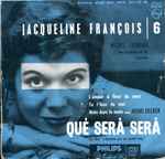Cover of 6 - Qué Serà Serà, 1957-03-00, Vinyl
