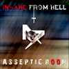Asseptic Room - Insane From Hell