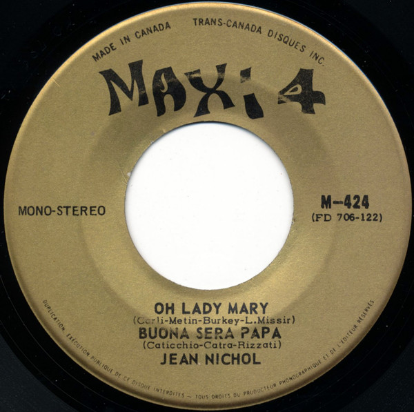 descargar álbum Jean Nichol - Une Minute De Ton Temps Donne Moi Un Peu De Temps Oh Lady Mary Buona Sera Papa