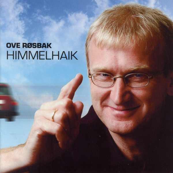 last ned album Ove Røsbak - Himmelhaik