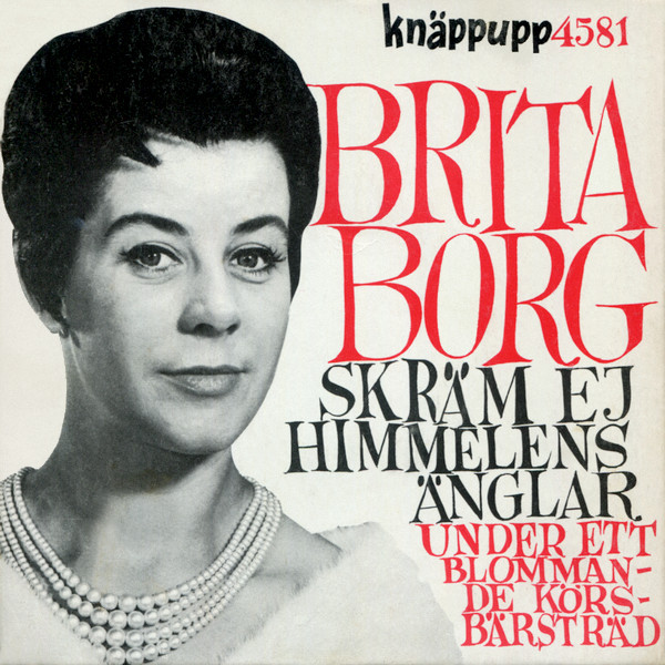 sød smag skræmt Indrømme Brita Borg – Skräm Ej Himmelens Änglar (1963, Vinyl) - Discogs