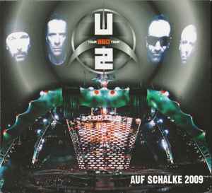 U2 - Auf Schalke 2009