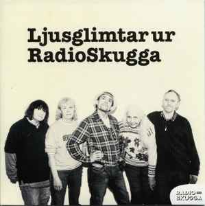 Radioskugga (2) - Ljusglimtar Ur Radioskugga album cover