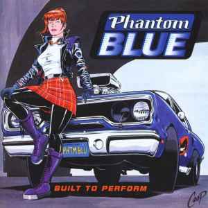 Phantom Blue - Built To Perform