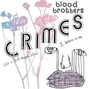 The Blood Brothers - Crimes album cover