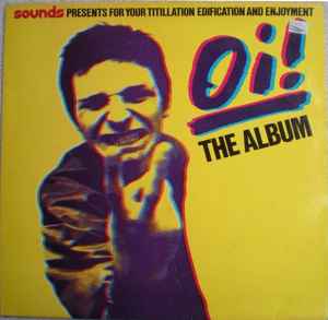 Oi!.. The Picture Disc (1987, Vinyl) - Discogs