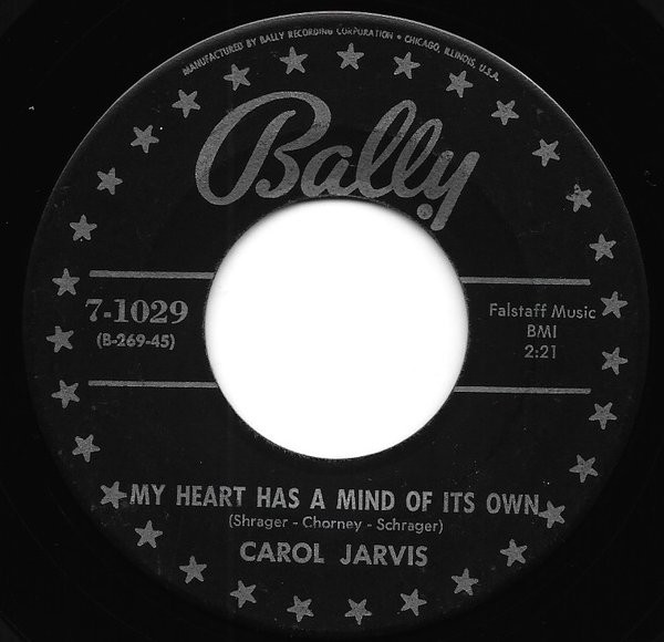 ladda ner album Carol Jarvis - My Heart Has A Mind Of Its Own