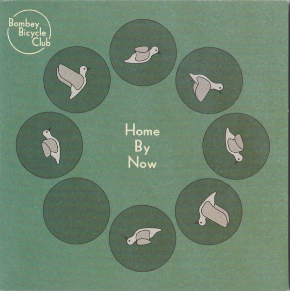 Bombay Bicycle Club – Home By Now (2014, CDr) - Discogs