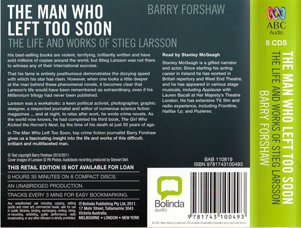 ladda ner album Barry Forshaw Read By Stanley McGeagh - The Man Who Left Too Soon The Life And Works Of Stieg Larsson