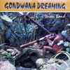 Steven Bond (2) - Gondwana Dreaming