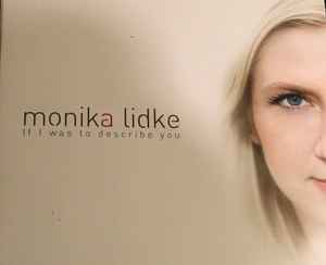 Monika Lidke - If I Was To Describe You album cover