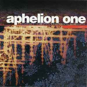 Various - Aphelion One (A Gathering Of Slow Beats & Experimental Soundscapes) album cover