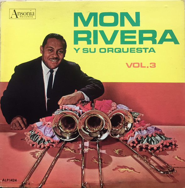 Mon Rivera Y Su Orquesta – Vol. 3 (1967, Vinyl) - Discogs