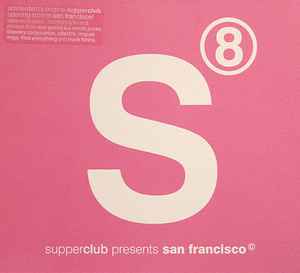 Various - Supperclub Presents San Francisco