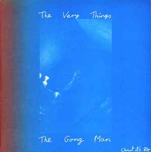 The Gong Man - The Very Things