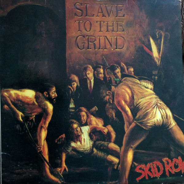 Skid Row – Slave To The Grind (1991, Edited 11 Trax, Vinyl) - Discogs
