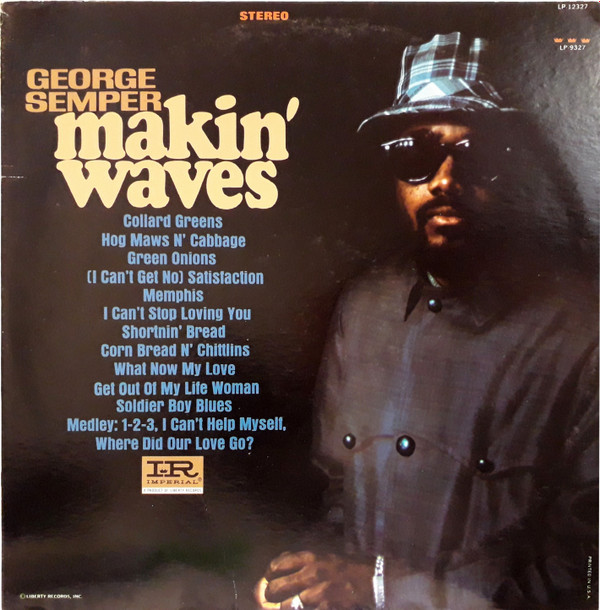 George Semper – Makin’ Waves