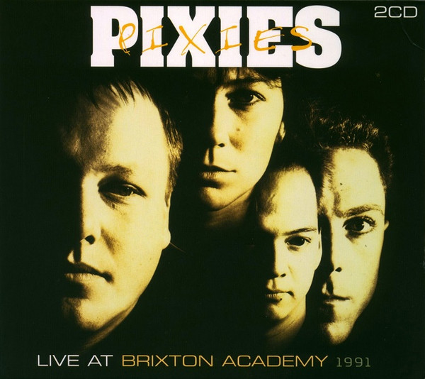 Pixies – Live At Brixton Academy 1991 (2014, DVD) - Discogs