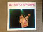 The Rolling Stones – Get Off Of My Stone (1985, Vinyl) - Discogs