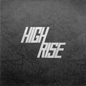 High-Rise - Psychedelic Speed Freaks | Releases | Discogs