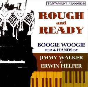 Jimmy Walker (9) - Rough And Ready album cover