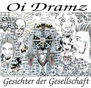 Oi Dramz – Gesichter Der Gesellschaft (1993, CD) - Discogs